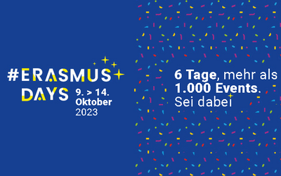 Blauer Hintergrund mit Schrift "#ErasmusDays 2023: 6 Tage, mehr als 1.000 Events. Sei dabei!"